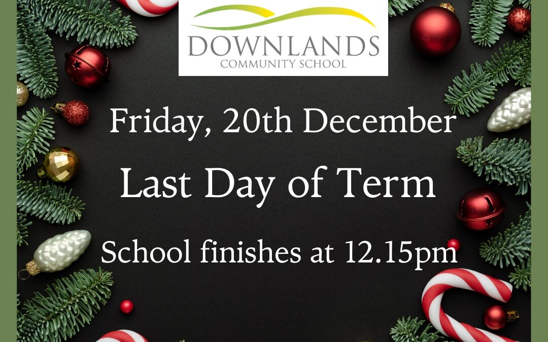Last Day of Term