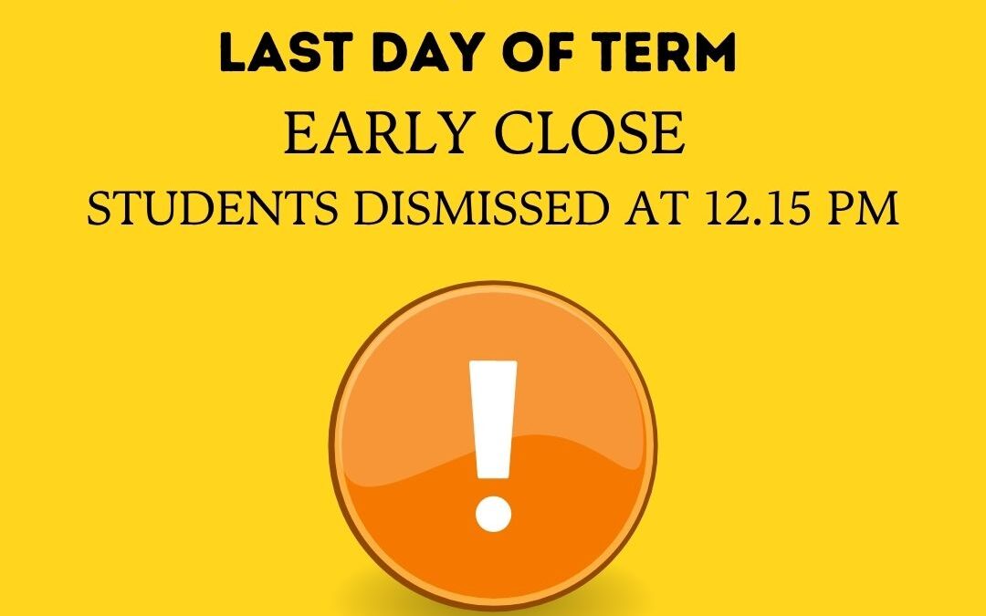Friday,18th July – Last Day of Term